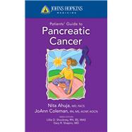 Johns Hopkins Patients' Guide to Pancreatic Cancer