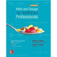 Math & Dosage Calculations for Healthcare Professionals