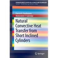 Natural Convective Heat Transfer from Short Inclined Cylinders