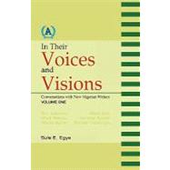 In Their Voices and Visions: Conversations With New Nigerian Writers