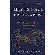 Jellyfish Age Backwards Nature's Secrets to Longevity