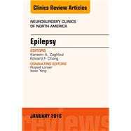 Epilepsy: An Issue of Neurosurgery Clinics of North America