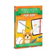 Forensic Faith for Kids Learn to Share the Truth from a Real Detective