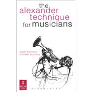 The Alexander Technique for Musicians,9781408174586