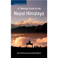 A Trekking Guide to the Nepal Himalaya