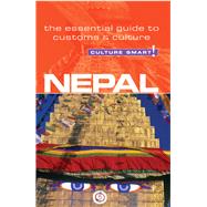 Nepal - Culture Smart! The Essential Guide to Customs & Culture
