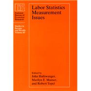 Labor Statistics Measurement Issues
