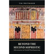 Beyond the Second Sophistic