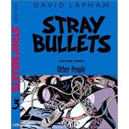 Stray Bullets Vol. 3 : Other People
