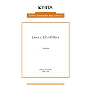 Jones v. Kids-R-Ours Case File