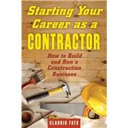 Starting Your Career As a Contractor
