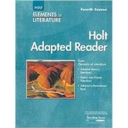 Holt Adapted Reader Fourth Course
