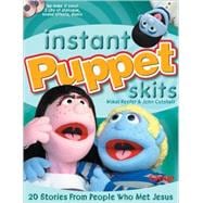 Instant Puppet Skits