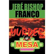 Murder At The Mesa Roadhouse