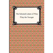 The Selected Letters of Pliny