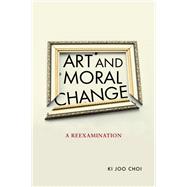 Art and Moral Change