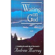 Waiting on God : A Classic Devotional Edited for Todays Reader