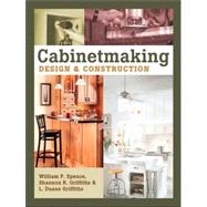 Cabinetmaking : Design and Construction