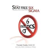 Stat Free Six Sigma