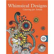 Whimsical Designs Adult Coloring Book