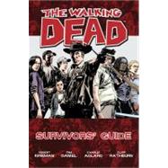 The Walking Dead Survivors' Guide