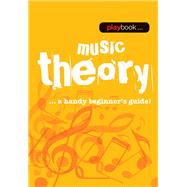 Playbook - Music Theory A Handy Beginner's Guide!