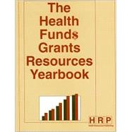 The Health Funds Grants Resources Yearbook