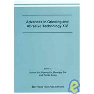 Advances In Grinding And Abrasive Technology XiV