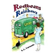 Red Beans and Rainbows