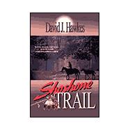 The Shoshone Trail