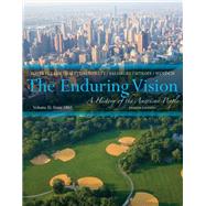 The Enduring Vision: A History of the American People, Volume II: Since 1865