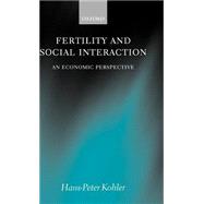 Fertility and Social Interaction An Economic Perspective
