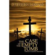 The Case Of The Empty Tomb