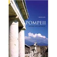 Pompeii History, Life & Afterlife