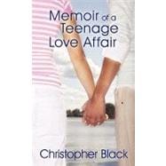 Memoir of a Teenage Love Affair