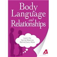 Body Language and Relationships,9781440534591