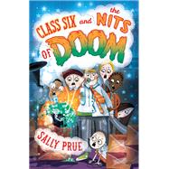 Class Six and the Nits of Doom