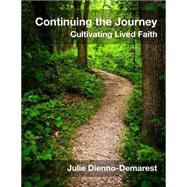 Continuing the Journey