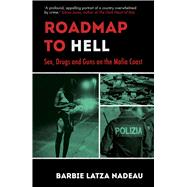 Roadmap to Hell