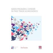 Mainstreaming Gender in Free Trade Agreements