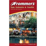 Frommer's<sup>«</sup> San Antonio and Austin with the Hill Country, 5th Edition
