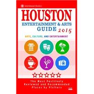 Houston 2015 Entertainment and Arts Guide
