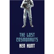 The Lost Cosmonauts