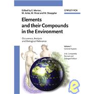 Elements and their Compounds in the Environment Occurrence, Analysis and Biological Relevance, 3 Volume Set