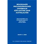 Bochumer Philosophisches Jahrbuch Fur Antike Und Mittelalter