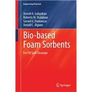 Bio-based Foam Sorbents