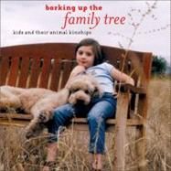 Barking Up the Family Tree Kids and Their Animal Kinships
