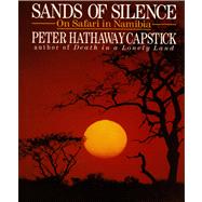 Sands Of Silence On Safari In Namibia
