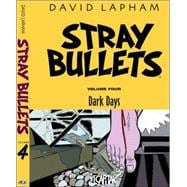 Stray Bullets Vol. 4 : Dark Days