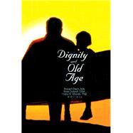 Dignity and Old Age